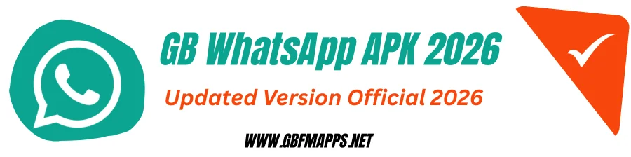 GB WhatsApp APK Download Latest Version Updated 2026