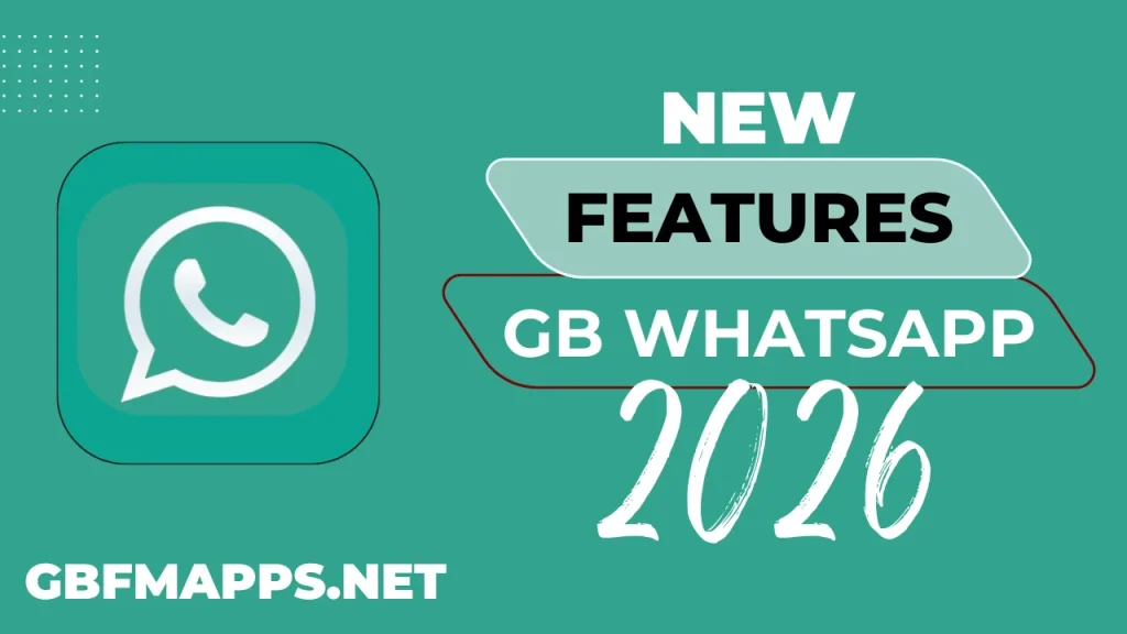 New Features GB WhatsApp 2026